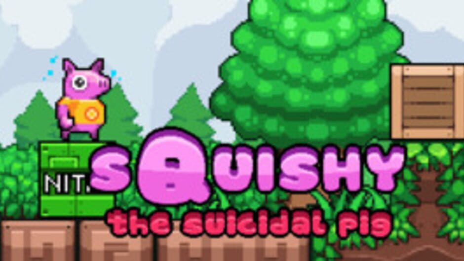 Capture de Squishy the Suicidal Pig