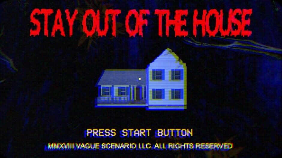Capture de Stay Out of the House